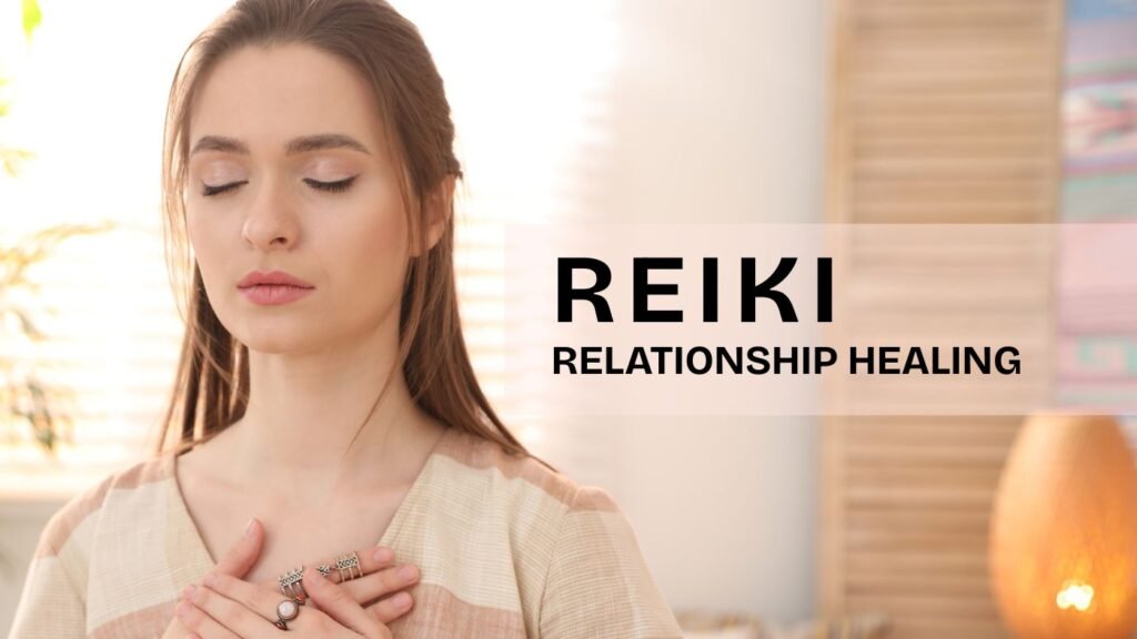 reiki for relationship healing (3)